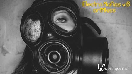 Electro Mafias v.6 (2013)