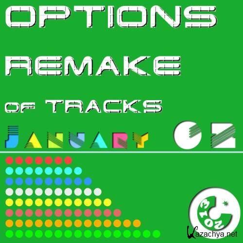 Options Remake of Tracks 2013 Jan.02 (2013) 