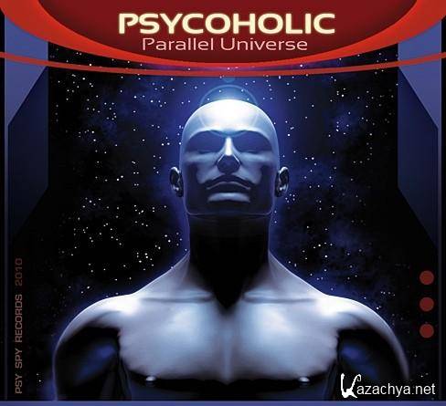 Psycoholic - Parallel Universe (2010) MP3 Psycoholic - Parallel Universe (2010) MP3