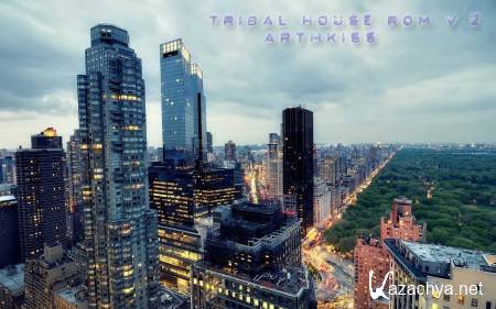 Tribal House Rom v.2 (2013)