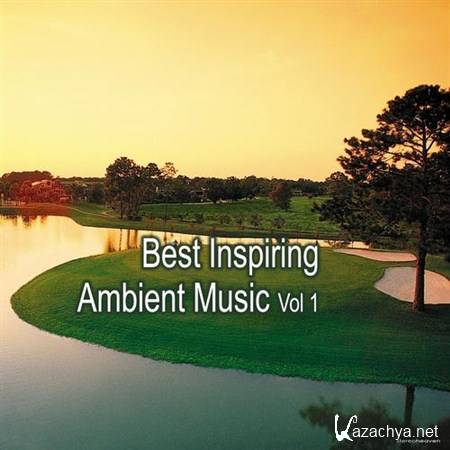 VA - Best Inspiring Ambient Music Vol.1 (2013)