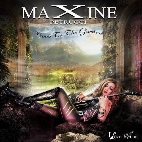Maxine Petrucci - Back to the Garden (2013)