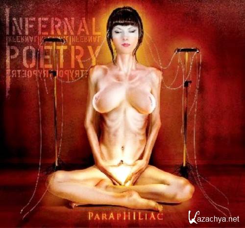Infernal Poetry - Paraphiliac (2013)
