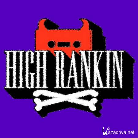 High Rankin - Best of 2012 Mix (2013)