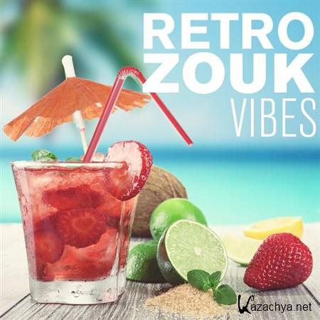 VA - Retro Zouk Vibes (2013)