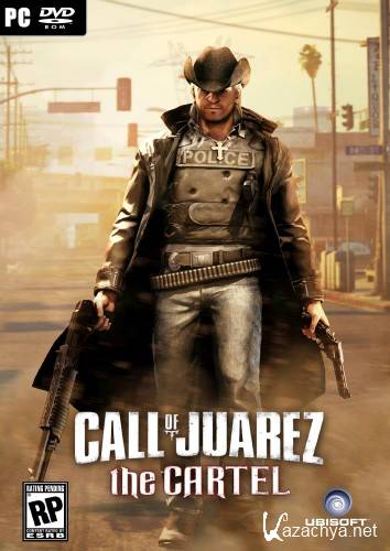 Call of Juarez :  / Call of Juarez : The Cartel. Limited Edition v.1.1.12 (2011/RUS/RiP by Fenixx)