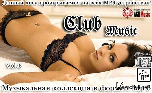 VA - Club Music Vol.6 (2013) MP3