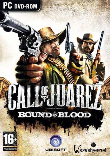 Call of Juarez: Bound in Blood (2009/RUS/RePack  R.G. REVOLUTiON)