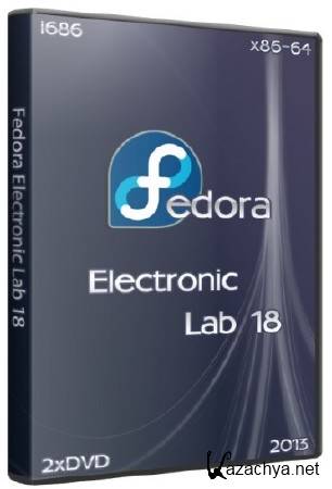 Fedora Electronic Lab 18 i686 + x86-64 (2xDVD/2013)