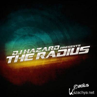 DJ Hazard Presents - The Radius (2013)