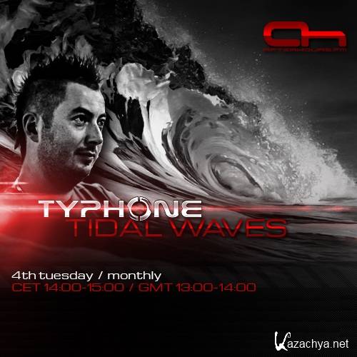 TyPhone - Tidal Waves 003 (2013-01-22)