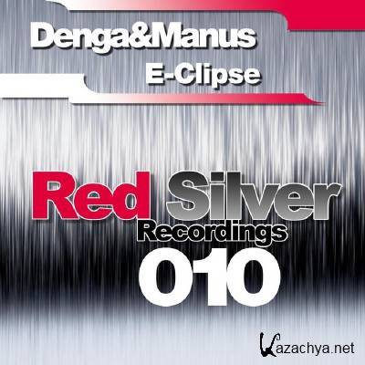 Denga & Manus - E-Clipse