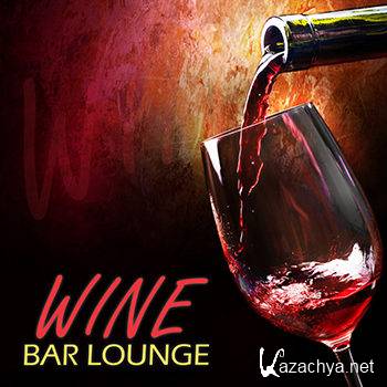 Wine Bar Lounge (2013)