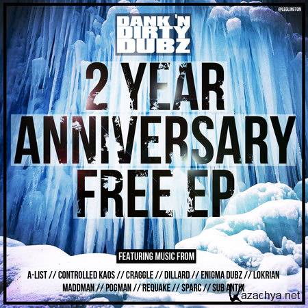 Dank 'N' Dirty Dubz - 2 Year Anniversary Free EP (2012)