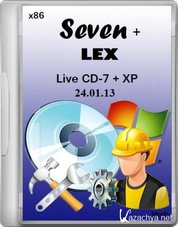 Live CD-7+ XP (Seven + LEX) (x86/RUS/24.01.13)