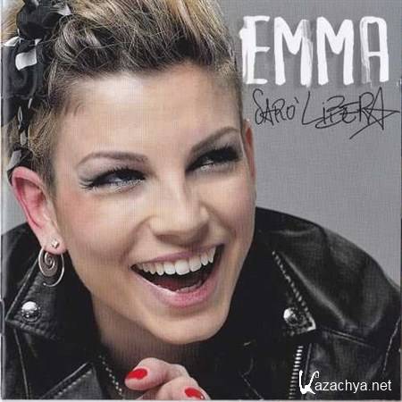 Emma Marrone - Saro Libera (2012)