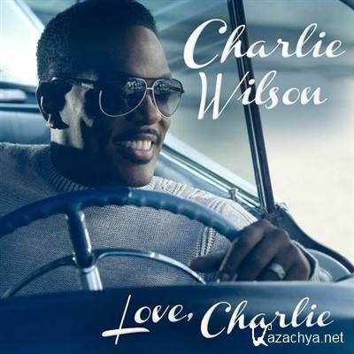 Charlie Wilson - Love Charlie (2013)
