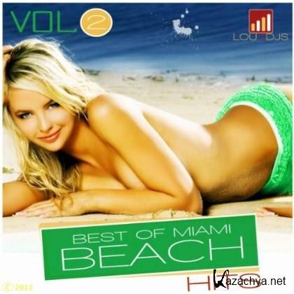 VA - Best Of Miami Beach Hits Vol.2 (2013)