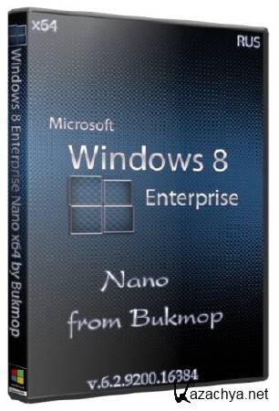 Windows 8 Enterprise Nano x64 by Bukmop (RUS/2013)