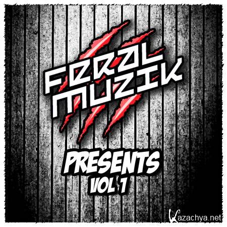VA - Feral Muzik Presents Vol. 1 (2013)
