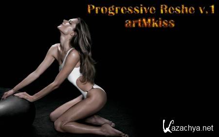 Progressive Reshe v.1 (2013)