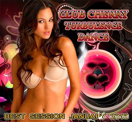 VA - Club Cherry Turbulence Dance (2013)