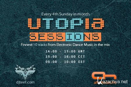 DJ Teef - Utopia Sessions 047 (2013-01-27)