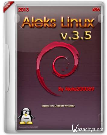 Aleks Linux v.3.5 Final (x86/ML/RUS/2013)