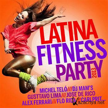 Latina Fitness Party 2013 [2CD] (2013)
