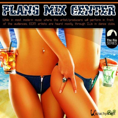  Plang Mix Center (2013) 