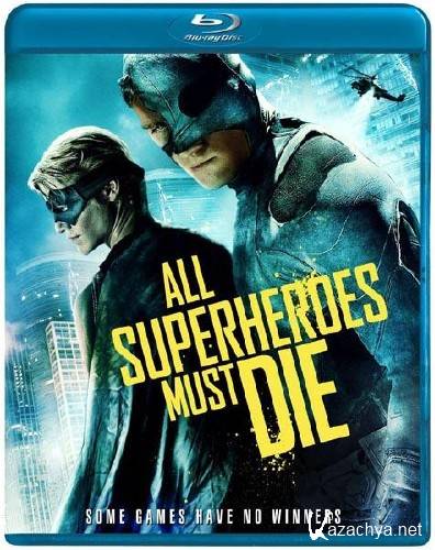     / All Superheroes Must Die / Vs 