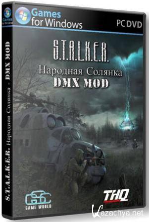 S.T.A.L.K.E.R.:   - DMX MOD (2012/RUS/PC/Repack SeregA Lus/Win All)