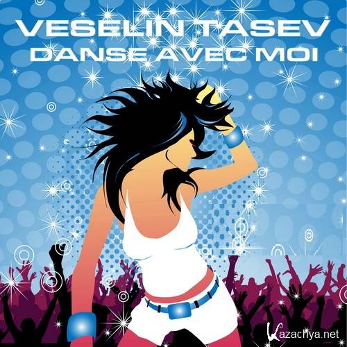 Veselin Tasev - Danse Avec Moi 192 (2013-01-30)