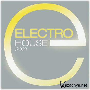 Electro House 2013 [2CD] (2013)