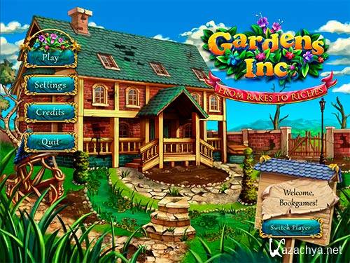 Gardens Inc. From Rakes to Riches