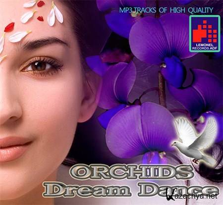VA - Orchids Dream Dance (2013)