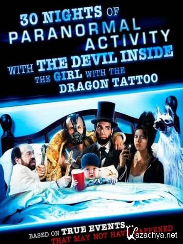 30          / 30 Nights of Paranormal Activity with the Devil Inside the Girl with the Dragon Tattoo (2012) WebRip
