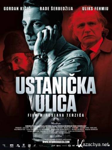   / Ustanicka ulica (2012) DVDRip