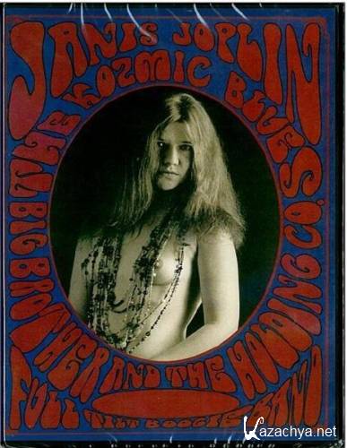 Janis Joplin - The Kozmic Blues [1967-1970] (2007) DVDRip
