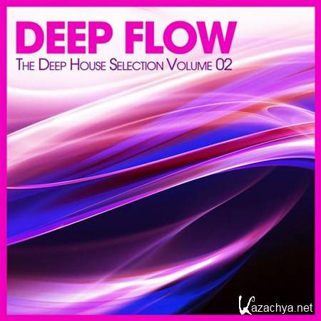 VA - Deep Flow: The Deep House Selection Vol.2 (2013)