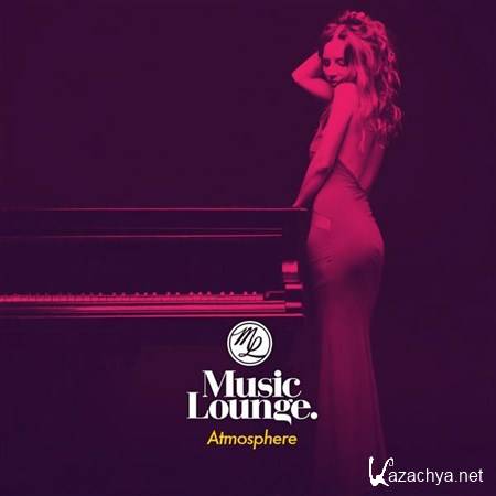 Music Lounge - Atmosphere (2013)