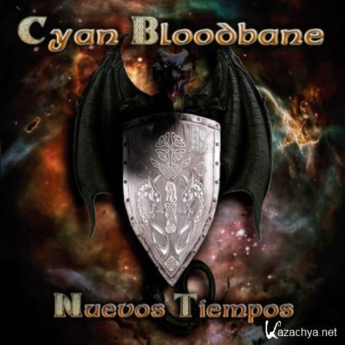 Cyan Bloodbane - Nuevos Tiempos (2013)