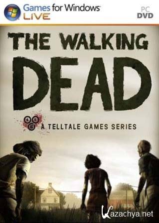 The Walking Dead: Episode 1 A New Day (2012/RUS/ENG/PC/Win All)