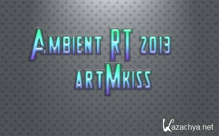 Ambient RT (2013)