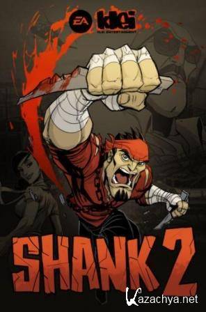 Shank 2 (2012/RUS/ENG/PC/Repack VANSIK/Win All)