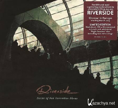 Riverside - Shrine of New Generation Slaves (Deluxe Edition) 2 CD (2013)
