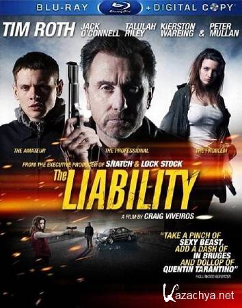  / The Liability (2012/WEB-DLRip/1400Mb)