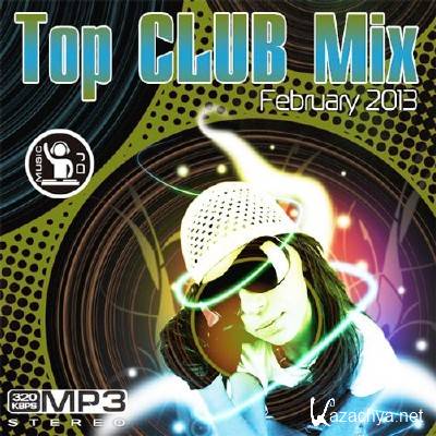 Top Club Mix February (2013)