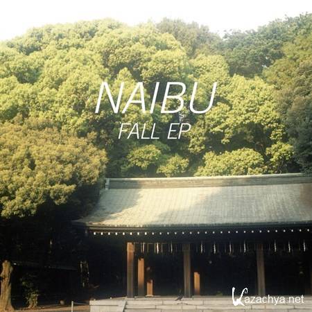 Naibu  Fall EP (2013)