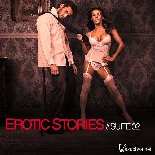 VA - Erotic Stories: Suite 02 (2013) MP3